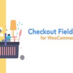 Checkout Field Editor for WooCommerce Pro
