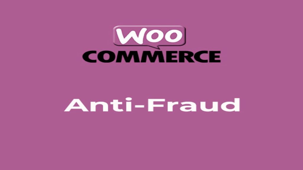 WooCommerce Anti-Fraud Pro