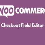 Descargar WooCommerce Checkout Field Editor Pro Plugins-Wp