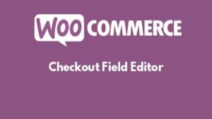 Descargar WooCommerce Checkout Field Editor Pro Plugins-Wp