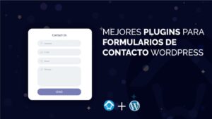 Los mejores plugins de formulario de contacto para WordPress
