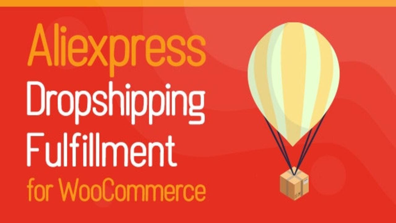 Descargar Aliexpress Dropshipping and Fulfillment for WooCommerce Plugins-Wp