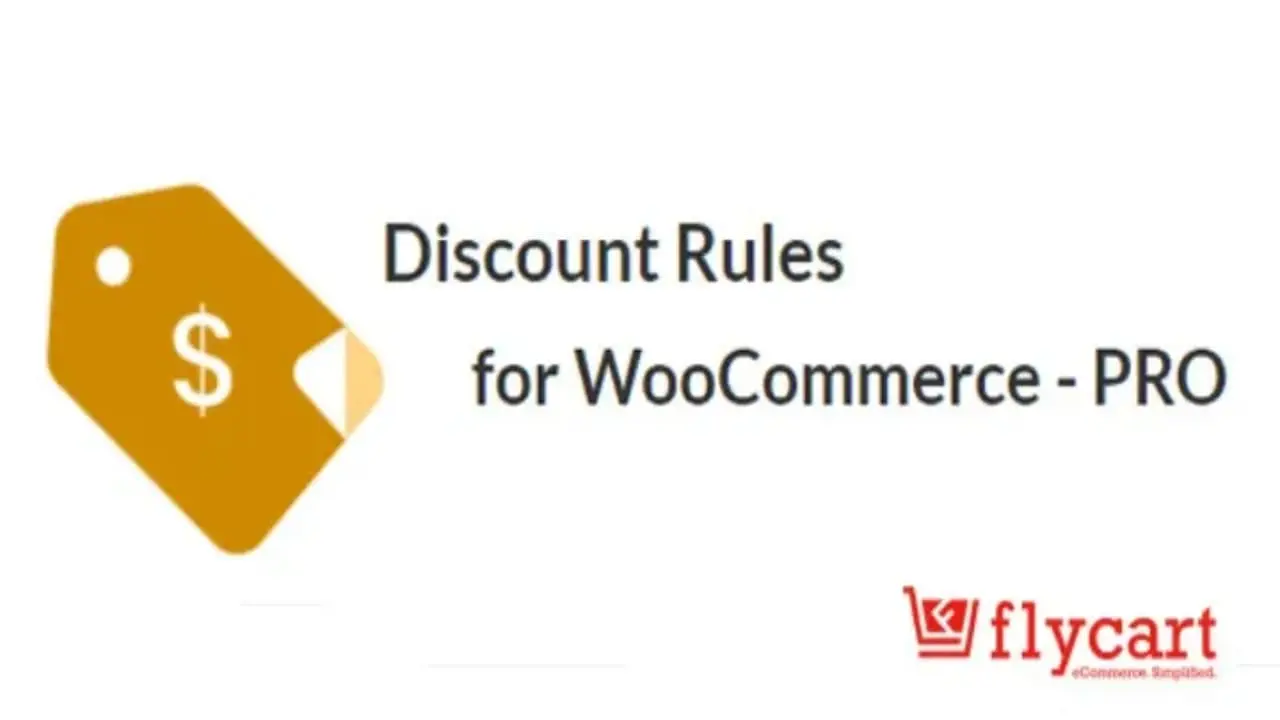 Discount Rules for WooCommerce PRO By FlyCart: Plugin de reglas de descuento avanzadas y promociones personalizadas para tiendas online.